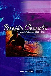 Paraffin Chronicles (Paperback)