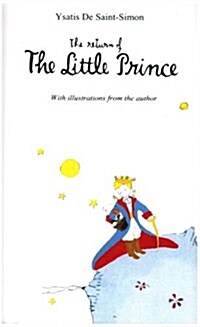 The Return of the Little Prince (Paperback)