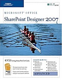 Sharepoint Designer 2007: Advanced + Certblaster, Student Manual (Spiral, Student)