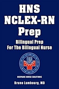 Hns NCLEX-RN Prep (Paperback)