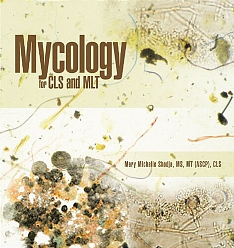 Mycology for Cls and Mlt (Paperback)