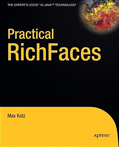 Practical RichFaces (Paperback, 1st)