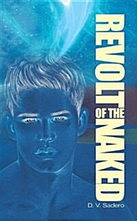 Revolt of the Naked (Paperback)