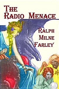 The Radio Menace (Paperback)