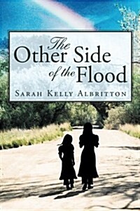 The Other Side of the Flood (Paperback)