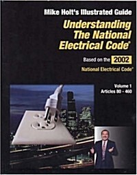 Understanding the NEC Vol 1 (Understanding the National Electrical Code) (Paperback, 1st)