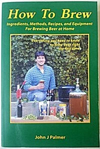 How to Brew (Paperback, 2nd)