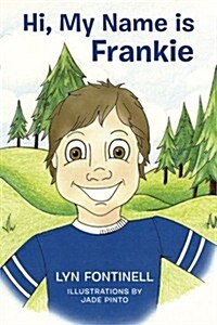 Hi, My Name Is Frankie (Paperback)