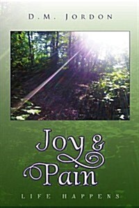 Joy & Pain (Paperback)