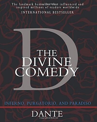 The Divine Comedy: Inferno, Purgatorio, and Paradiso (Paperback)