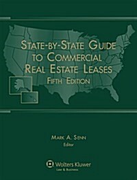 State by State Guide Commercial Real Estate Leases (Paperback, 5th)