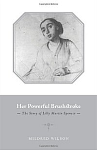 Her Powerful Brushstroke (Paperback)