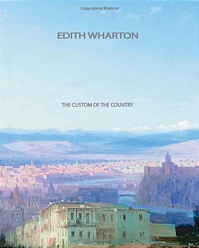 The Custom of the Country (Paperback)