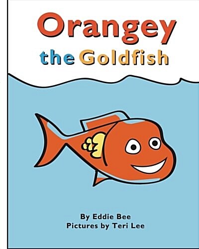 Orangey the Goldfish (Book 1) (Paperback)