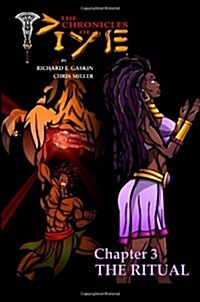 The Ritual (The Chronicles of Piye) (Volume 1) (Paperback, First Edition)