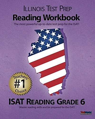 Illinois Test Prep Reading Workbook Isat Reading Grade 6 (Paperback)