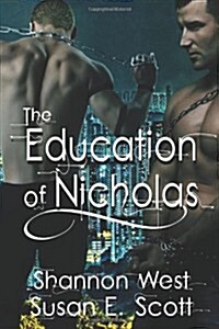 The Education of Nicholas (Paperback)