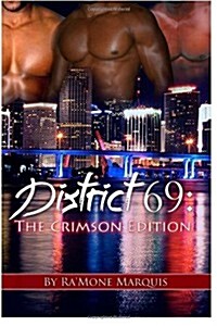 District 69: The Crimson Edition (Paperback)