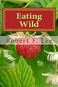 Eating Wild (Paperback)