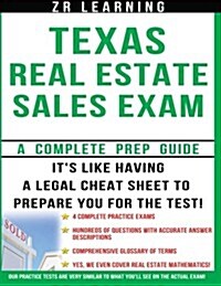 Texas Real Estate Sales Exam - 2014 Version: Principles, Concepts and Hundreds of Practice Questions Similar to What Youll See on Test Day (Paperback)