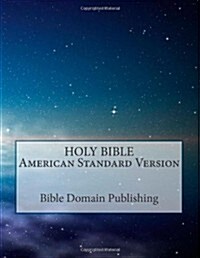 Holy Bible American Standard Version (Paperback)