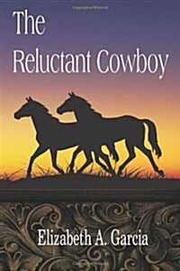 The Reluctant Cowboy (Paperback, 2nd)