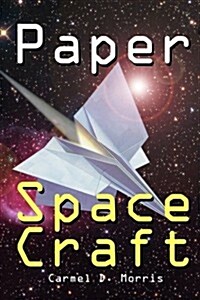 Paper Space Craft (Paperback)