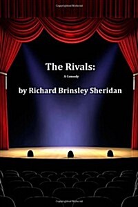 The Rivals: A Comedy (Paperback)
