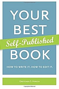 Your Best Self-Published Book (Paperback)