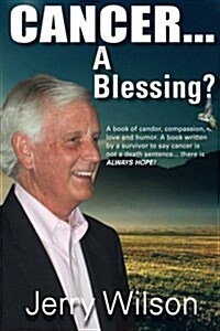 Cancer....a Blessing? (Paperback)