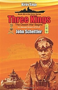 Three Kings (Kirov Series) (Volume 12) (Paperback)