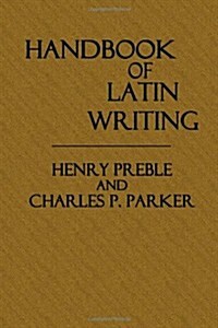 Handbook of Latin Writing (Paperback)