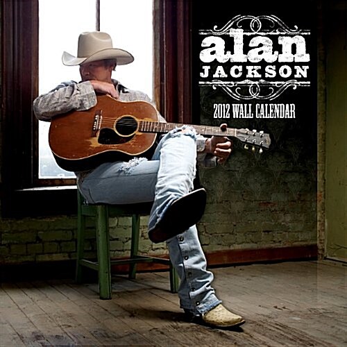 2012 Alan Jackson 16 Month Wall  calendar (Calendar, Wal)