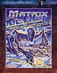 Shadowrun: Matrix (FAS7909) (Shadowrun 7909) (Paperback)