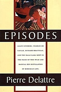 Episodes (Graywolf Memoir) (Paperback, 2nd Printing)