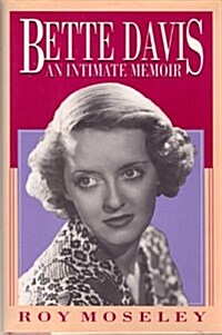 Bette Davis: An Intimate Memoir (Hardcover)