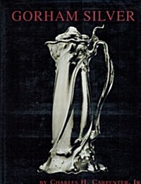 Gorham Silver (Hardcover, Reprint)