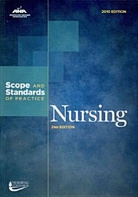 Nursing: Scope and Standards of Practice (Paperback, 2, Revised)
