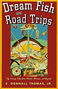 Dream Fish and Road Trips (Hardcover)