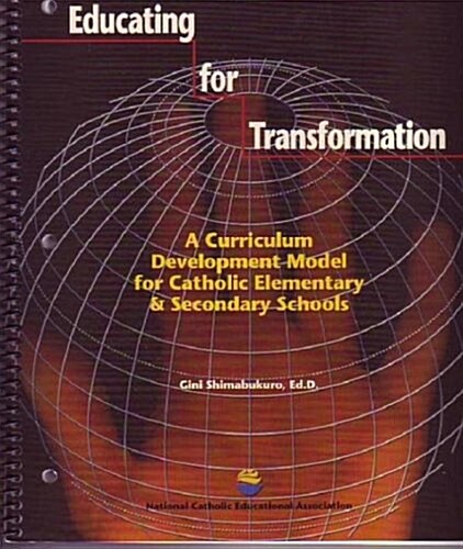 Educating for Transformation (Paperback, Spiral)