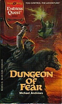 Dungeon of Fear (Endless Quest) (Paperback, First Edition)