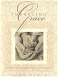 Embracing Grace (Paperback)