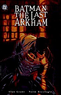 Batman: The Last Arkham (Paperback)