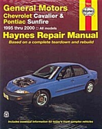 Haynes Chevrolet Cavalier & Pontiac Sunfire: 1995 Thru 2000 (Haynes Automotive Repair Manual) (Paperback, 3rd)