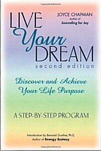 Live Your Dream 2nd Edition (Paperback, 2nd, Revised)