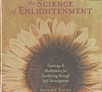 The Science of Enlightenment: Teachings & Meditations for Awakening Through Self-Investigation (Audio Cassette)