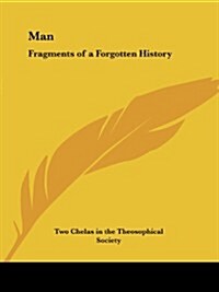 Man: Fragments of a Forgotten History (Paperback)