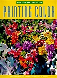 Best of Watercolor: Painting Color (Hardcover)