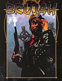 Clanbook: Brujah (Vampire: The Masquerade Clanbooks) (Paperback)