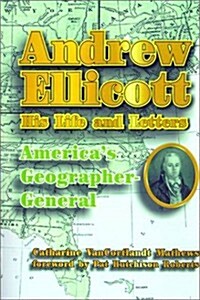Andrew Ellicott: His Life and Letters (Paperback)